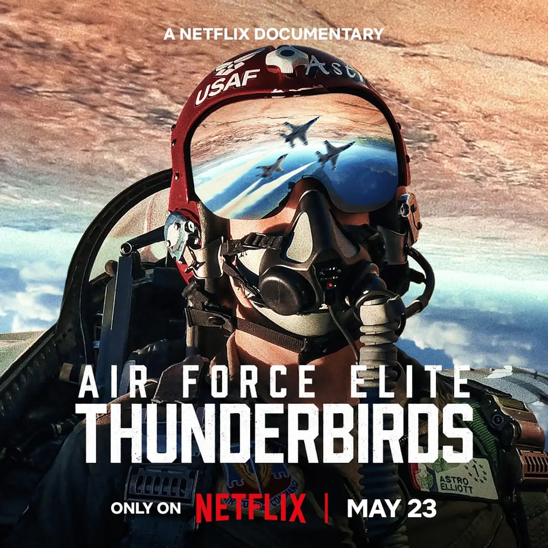 美国空军精英:雷鸟飞行表演队 Air Force Elite: Thunderbirds