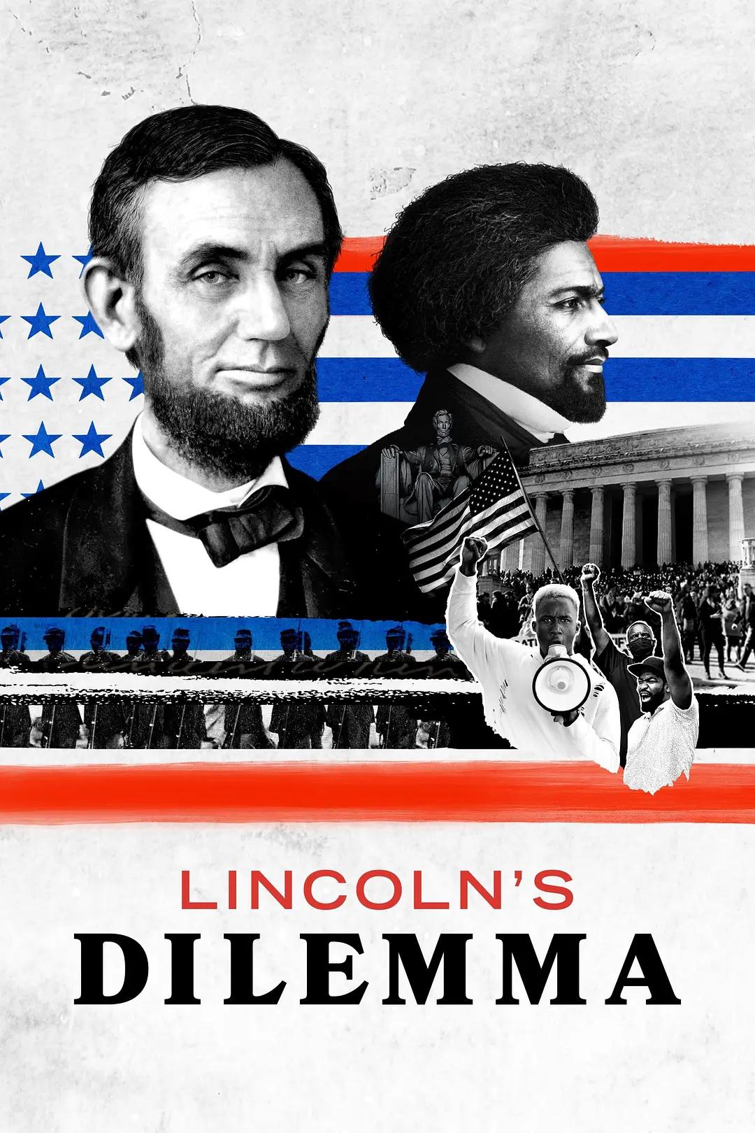 林肯的困境 Lincoln’s Dilemma影片海报