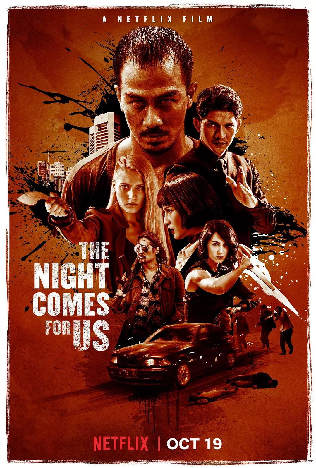 嗜人之夜 The Night Comes for Us影片海报