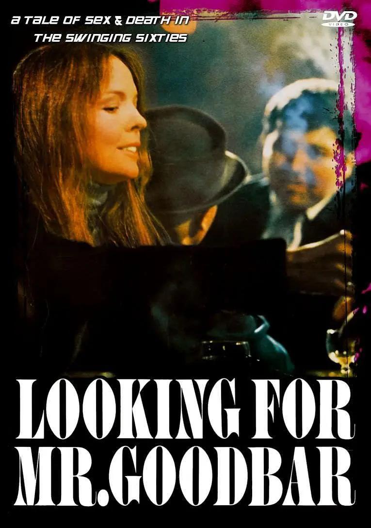 寻找顾巴先生 Looking for Mr. Goodbar影片海报