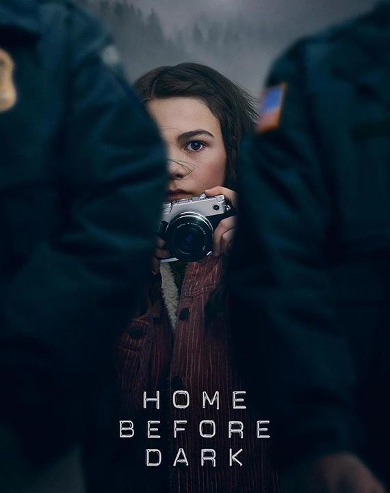 天黑请回家 第一季 Home Before Dark Season 1影片海报