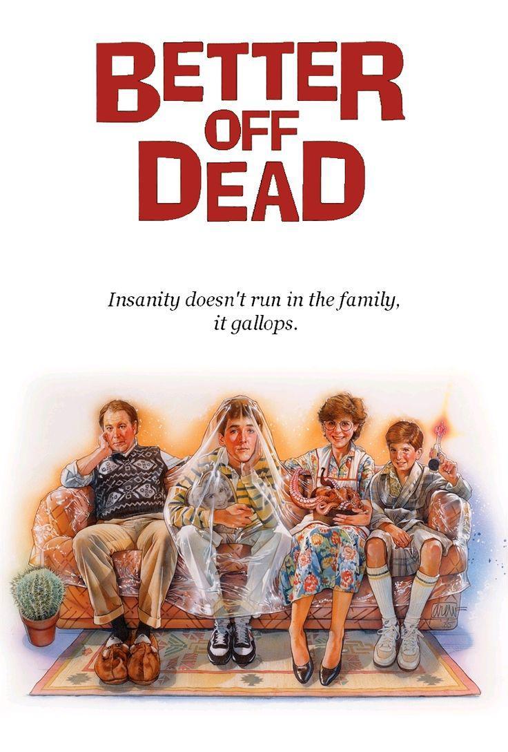 再见人生 Better Off Dead...影片海报