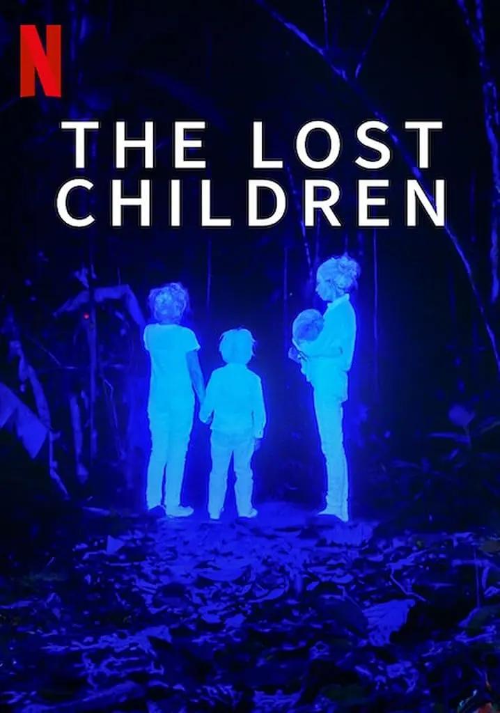失落的孩子：亚马逊空难奇迹 The Lost Children