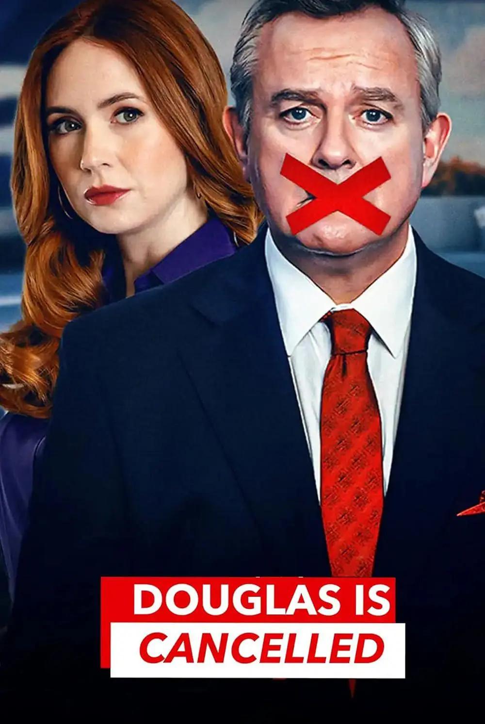 道格拉斯被取消了 Douglas Is Cancelled影片海报