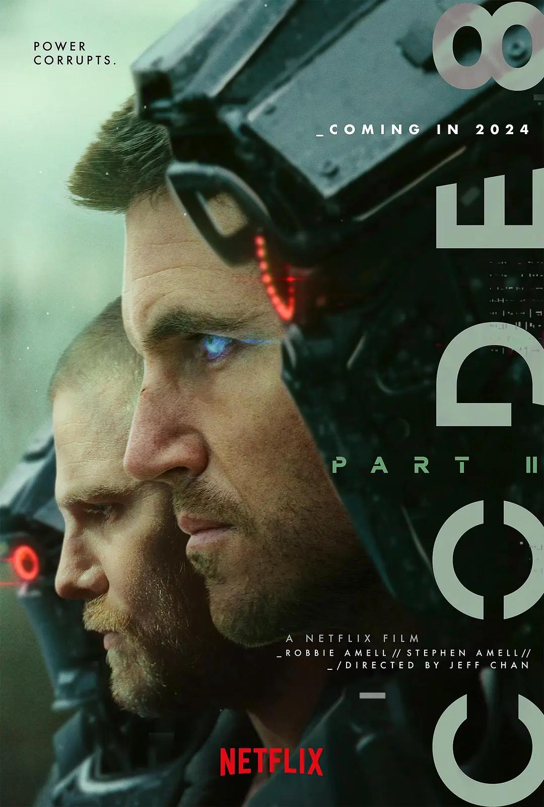 8号警报2 Code 8: Part II影片海报