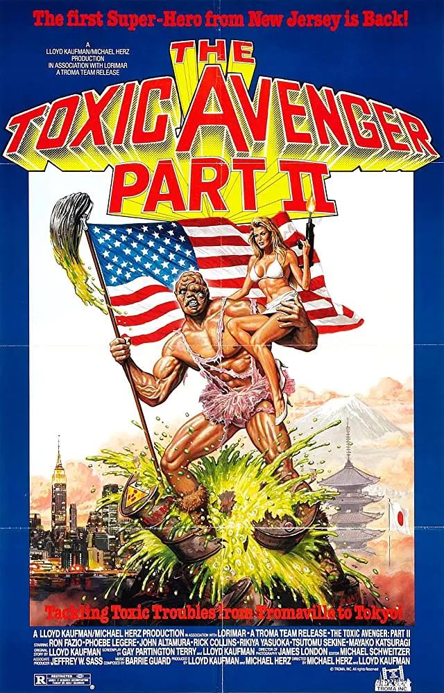 毒魔复仇2 The Toxic Avenger Part II影片海报