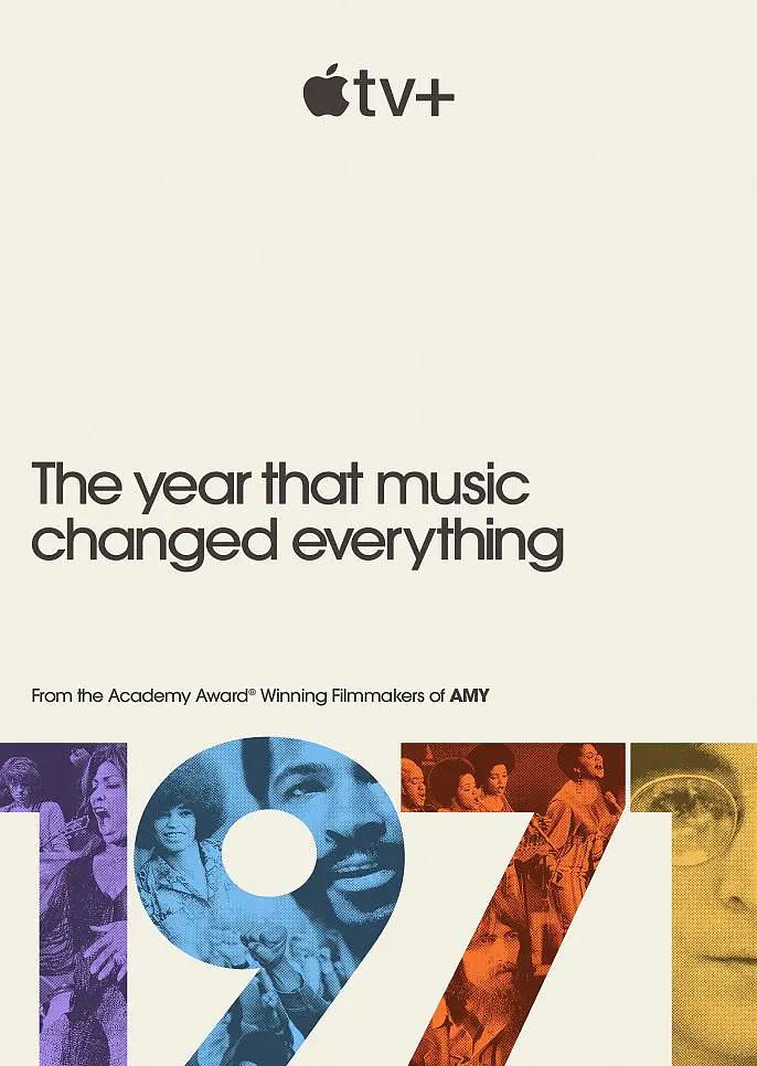 1971:音乐改变世界的一年 1971: The Year That Music Changed Everything影片海报