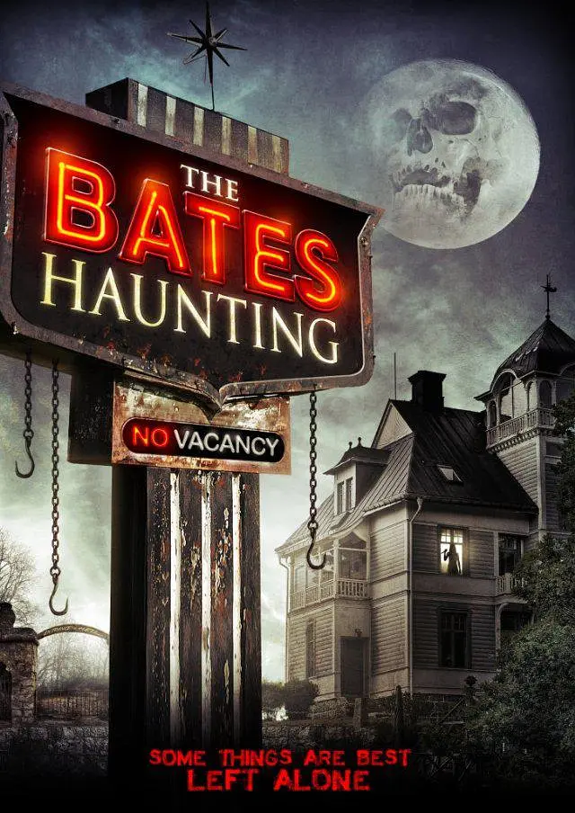贝茨旅馆惊魂记 The Bates Haunting