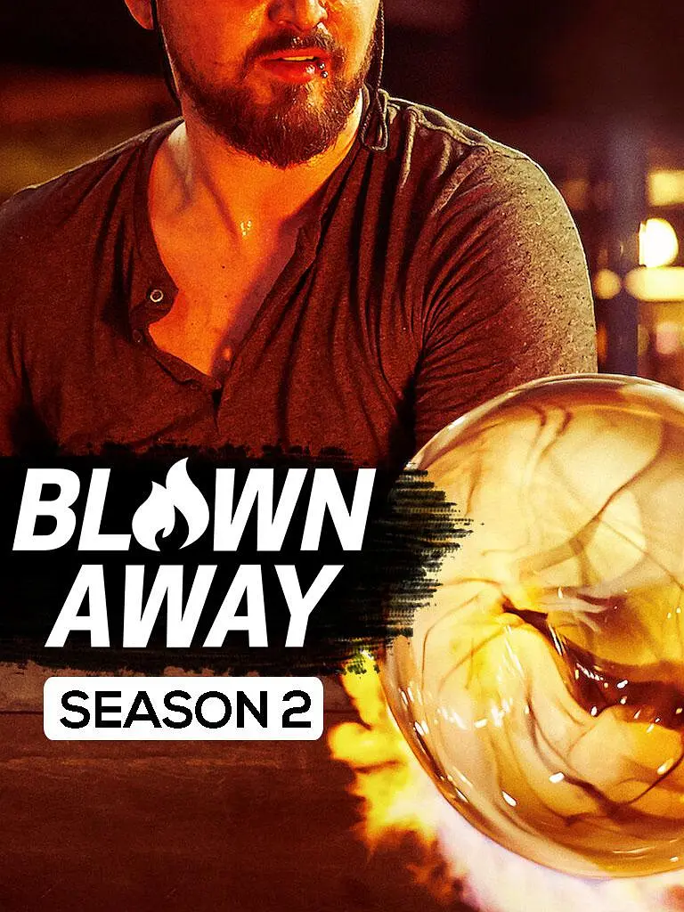 美哉琉璃:巧匠大比拼 第二季 Blown Away Season 2影片海报