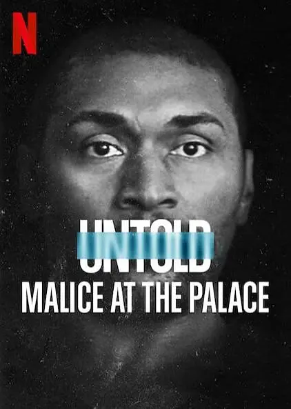 体坛秘史:奥本山宫殿斗殴 Untold: Malice at the Palace影片海报
