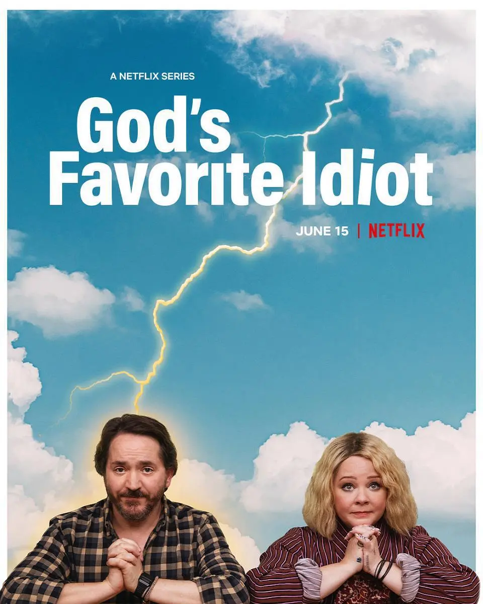 神爱傻瓜 God's Favorite Idiot影片海报