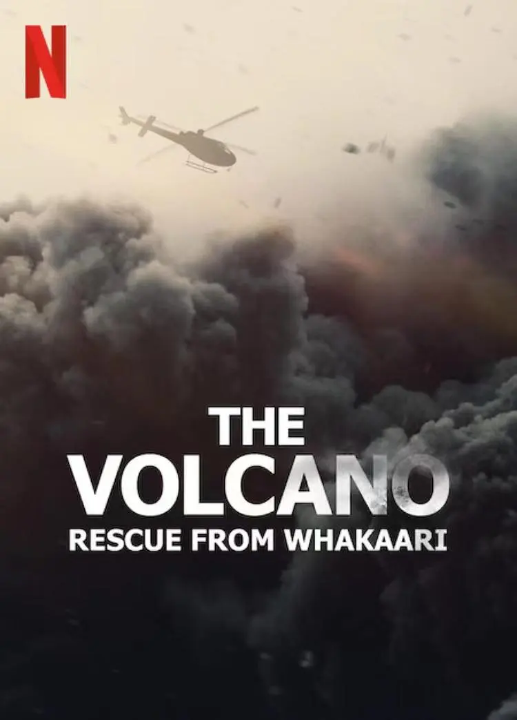 火山:法卡里营救 The Volcano: Rescue from Whakaari影片海报